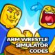 arm wrestle simulator codes featured new