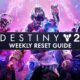 destiny 2 weekly reset guide the final shape game rant